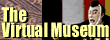 the virtual museum