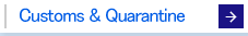 Customs & Quarantine