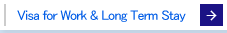 Visa for work & long term stay